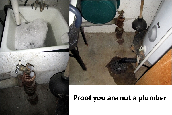 The proof you are not a plumber.